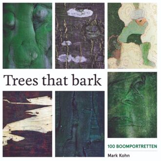 Vrije Uitgevers, De Trees That Bark - Mark Kohn