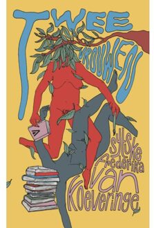 Vrije Uitgevers, De Twee Vrouwen - Velvet Pulpature - Sytske Frederika van Koeveringe