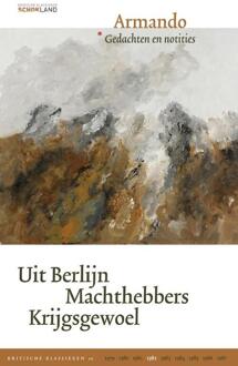 Vrije Uitgevers, De Uit Berlijn ! Machthebbers ! Krijgsgewoel - Kritische Klassieken - Armando