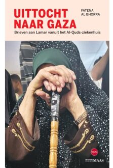 Vrije Uitgevers, De Uittocht Naar Gaza - Fatena Al Ghorra