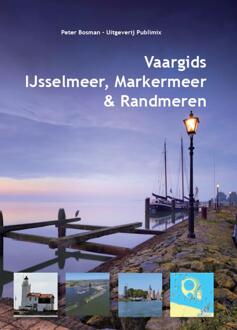 Vrije Uitgevers, De Vaargids IJsselmeer, Markermeer en de Randmeren - (ISBN:9789086713820)