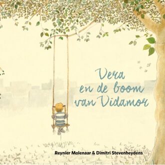 Vrije Uitgevers, De Vera en de boom van Vidamor - Boek Reynier Molenaar (9082851504)