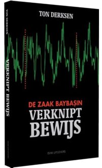 Vrije Uitgevers, De Verknipt bewijs - Boek Ton Derksen (949169328X)