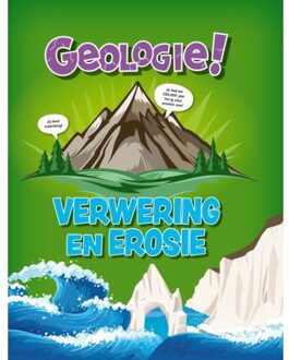 Vrije Uitgevers, De Verwering En Erosie - Geologie! - Claudia Martin