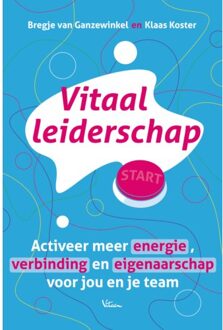 Vrije Uitgevers, De Vitaal Leiderschap - Bregje van Ganzewinkel