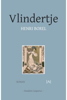 Vrije Uitgevers, De Vlindertje - Boek Henri Borel (9491618504)