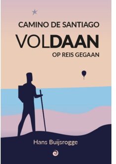 Vrije Uitgevers, De Voldaan Op Reis Gegaan - Hans Buijsrogge