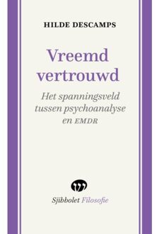 Vrije Uitgevers, De Vreemd Vertrouwd - Sjibbolet Filosofie - Hilde Descamps