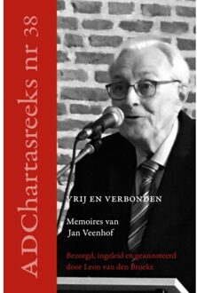 Vrije Uitgevers, De Vrij En Verbonden - Ad Chartas-Reeks