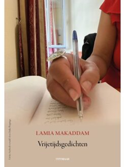 Vrije Uitgevers, De Vrijetijdsgedichten - Lamia Makaddam