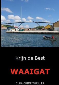 Vrije Uitgevers, De Waaigat - Boek Krijn de Best (9071501205)