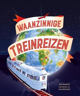 Vrije Uitgevers, De Waanzinnige Treinreizen - Sam Sedgman