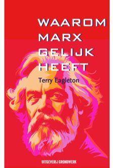Vrije Uitgevers, De Waarom Marx Gelijk Heeft - Terry Eagleton