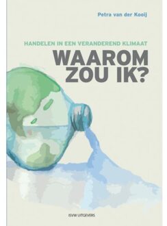 Vrije Uitgevers, De Waarom Zou Ik? - (ISBN:9789492538604)