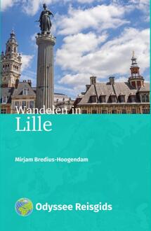 Vrije Uitgevers, De Wandelgids Wandelen in Lille | Odyssee Reisgidsen