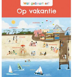 Vrije Uitgevers, De Wat Gebeurt Er? Op Vakantie - Wat Gebeurt Er? - Annabel Savery