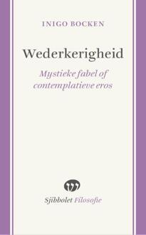 Vrije Uitgevers, De Wederkerigheid - Sjibbolet Filosofie - Inigo Bocken