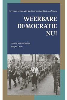 Vrije Uitgevers, De Weerbare Democratie Nu! - Willem van het Hekke