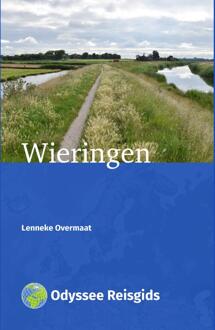 Vrije Uitgevers, De Wieringen - Odyssee Reisgidsen - Lenneke Overmaat