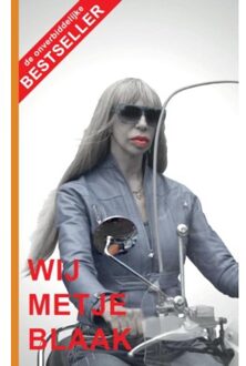 Vrije Uitgevers, De Wij Metje Blaak - Boek Metje Blaak (9492475030)