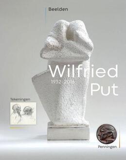 Vrije Uitgevers, De Wilfried Put - Beelden, Tekeningen, Penningen - (ISBN:9789062167609)