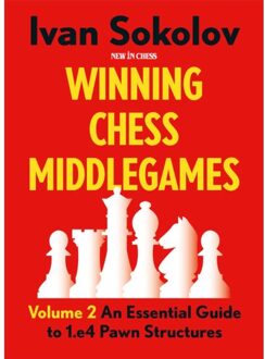 Vrije Uitgevers, De Winning Chess Middlegames / Volume 2 - Ivan Sokolov