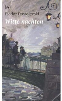 Vrije Uitgevers, De Witte Nachten - Fjodor Dostojevski