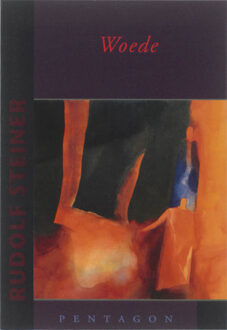 Vrije Uitgevers, De Woede - Boek Rudolf Steiner (9490455253)