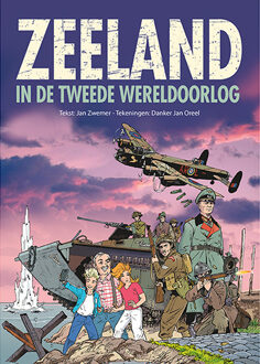 Vrije Uitgevers, De Zeeland In De Tweede Wereldoorlog