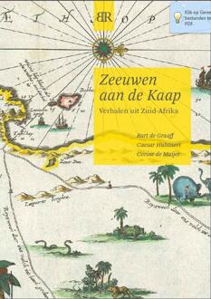 Vrije Uitgevers, De Zeeuwen aan de Kaap - Boek Bart de Graaff (9079875635)