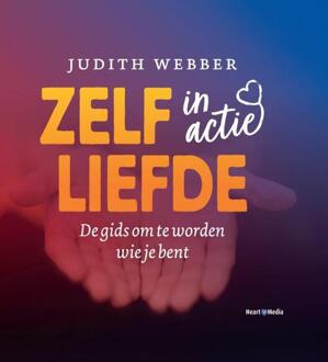 Vrije Uitgevers, De Zelfliefde In Actie - Judith Webber