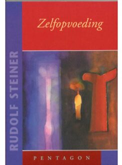 Vrije Uitgevers, De Zelfopvoeding - Boek Rudolf Steiner (9072052803)