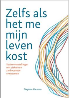 Vrije Uitgevers, De Zelfs als het me mijn leven kost - (ISBN:9789083183626)