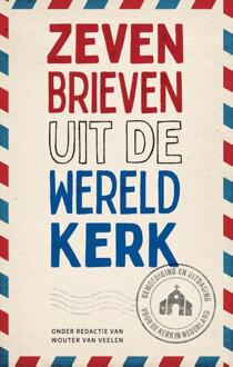 Vrije Uitgevers, De Zeven brieven uit de wereldkerk - (ISBN:9789055606030)