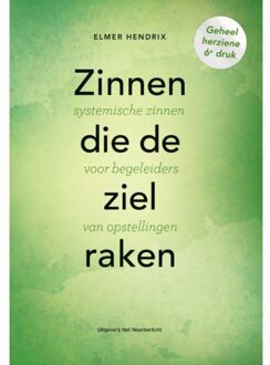 Vrije Uitgevers, De Zinnen Die De Ziel Raken - Elmer Hendrix