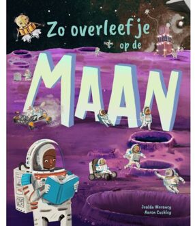 Vrije Uitgevers, De Zo Overleef Je Op De Maan - Joalda Morancy