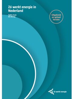 Vrije Uitgevers, De Zó Werkt Energie In Nederland - Talitha Koek