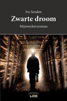 Vrije Uitgevers, De Zwarte droom - Boek Ivo Senden (9079226238)