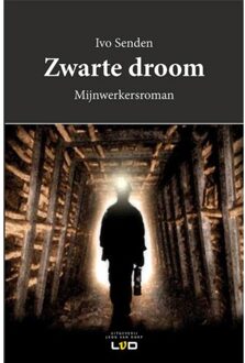 Vrije Uitgevers, De Zwarte droom - Boek Ivo Senden (9079226238)