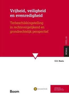 Vrijheid, veiligheid en evenredigheid -  E. E. Nauta (ISBN: 9789462120310)