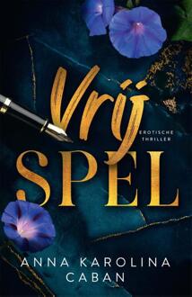 Vrijspel -  Anna Karolina Caban (ISBN: 9789402716658)