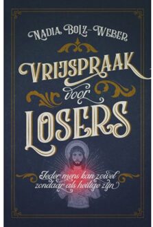 Vrijspraak voor losers - Boek Nadia Bolz Weber (9043529745)