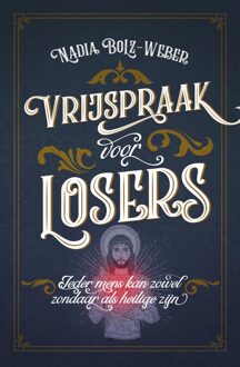 Vrijspraak voor losers - eBook Nadia Bolz Weber (9043529753)