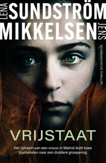 Vrijstaat -  Jens Mikkelsen, Lena Sundström (ISBN: 9789400518674)