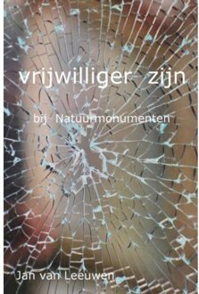 Vrijwilliger Zijn - Jan Van Leeuwen