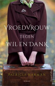 Vroedvrouw tegen wil en dank - eBook Patricia Harman (9402751246)