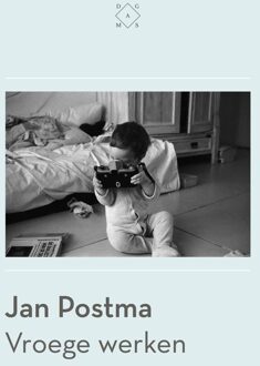 Vroege werken - eBook Jan Postma (9492478390)