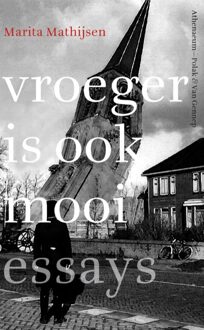 Vroeger is ook mooi - eBook Marita Mathijsen (9025369111)