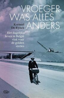 Vroeger was alles anders - Boek Korneel De Rynck (9022335208)