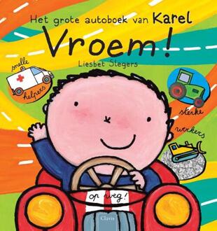 Vroem! Het grote autoboek van Karel - Boek Liesbet Slegers (904482421X)